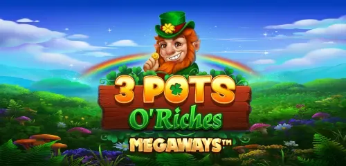 3 Pots O’ Riches Megaways Rapid Fire slot