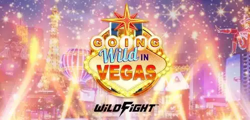 Going Wild in Vegas Wild Fight