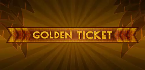 Golden Ticket