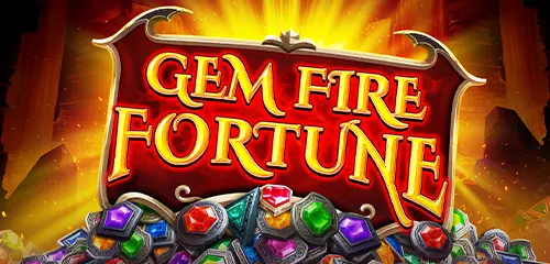 Gem Fire Fortune
