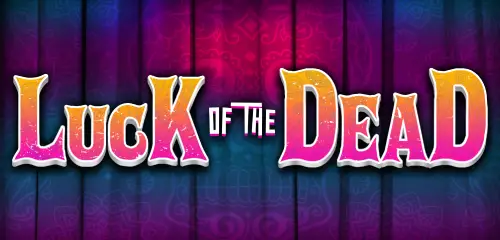 Luck of the Dead
